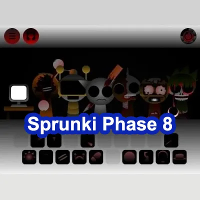 Sprunki Phase 8