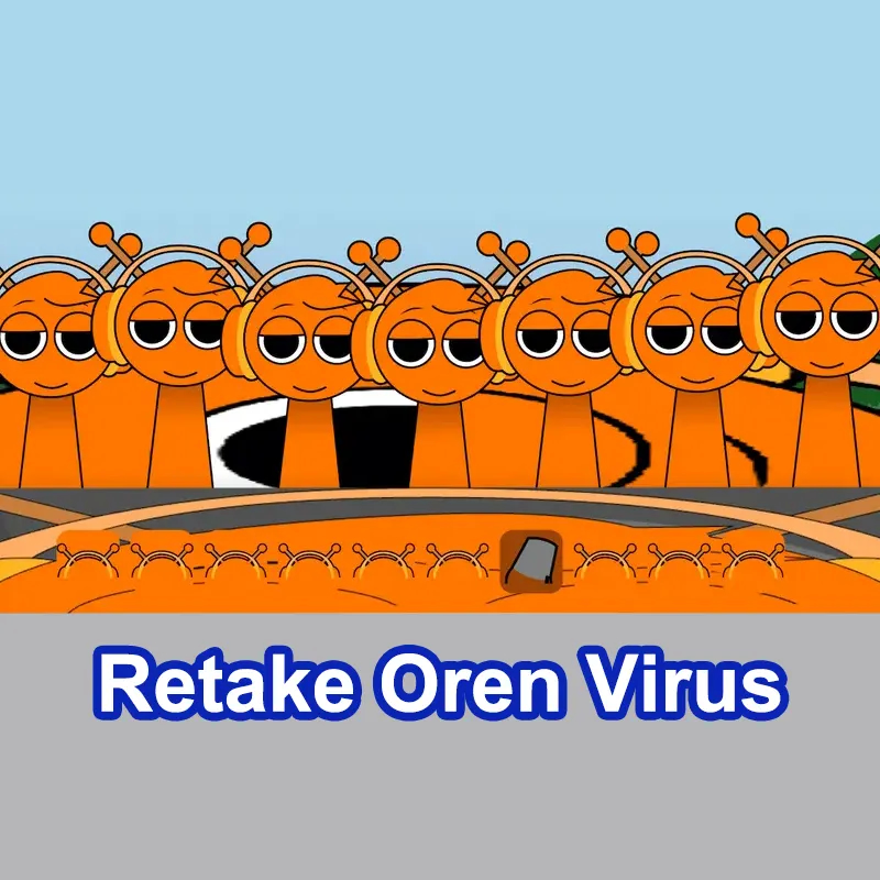 Sprunki Retake Oren Virus